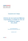 Análisis de Licencias Médicas y Gasto SIL. Sistema Isapre. 2020