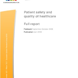 Patient Safety and Quality of Health. European Comission, Research and Political Analysis Unit