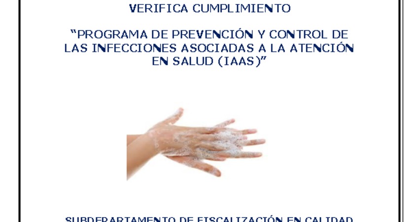 Instrucción: Programa de Prevención y Control de las Infecciones Asociadas a la Atención en Salud (IAAS)